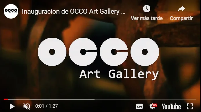 INAUGURACIÓN OCCO ART GALLERY – SEGUNDA PARTE
