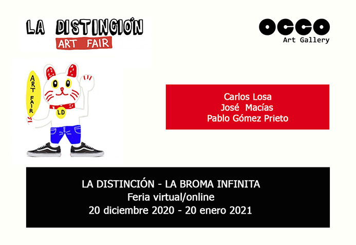 La Distinción – La Broma Infinita, feria virtual  online de arte contemporáneo