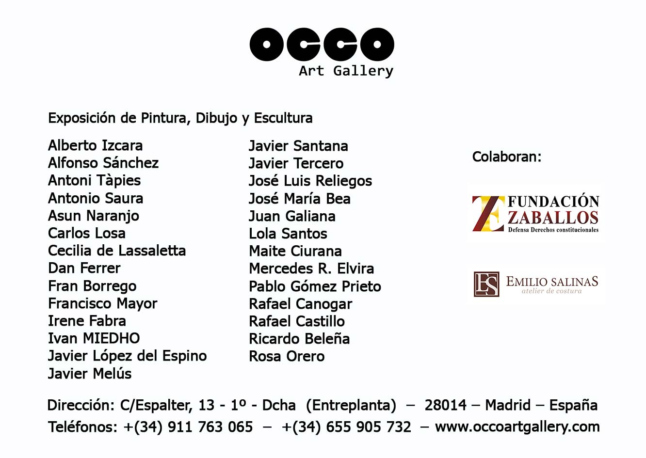 OCCO Art Gallery. Calle Espalter 13. 28014 – Madrid (Spain)