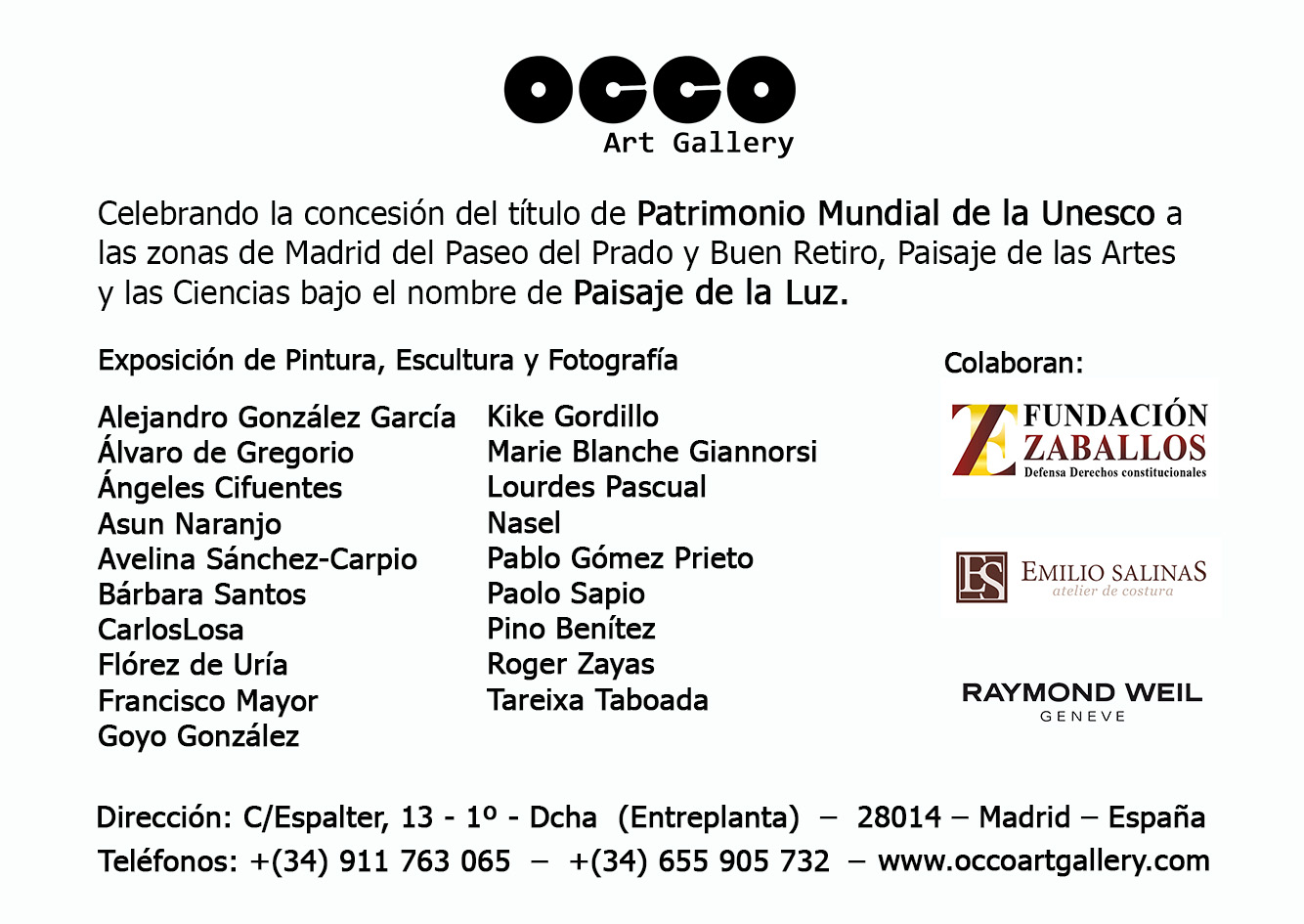 Exposición Paisaje de la Luz OCCO Art Gallery. Calle Espalter 13. 28014 – Madrid (Spain)