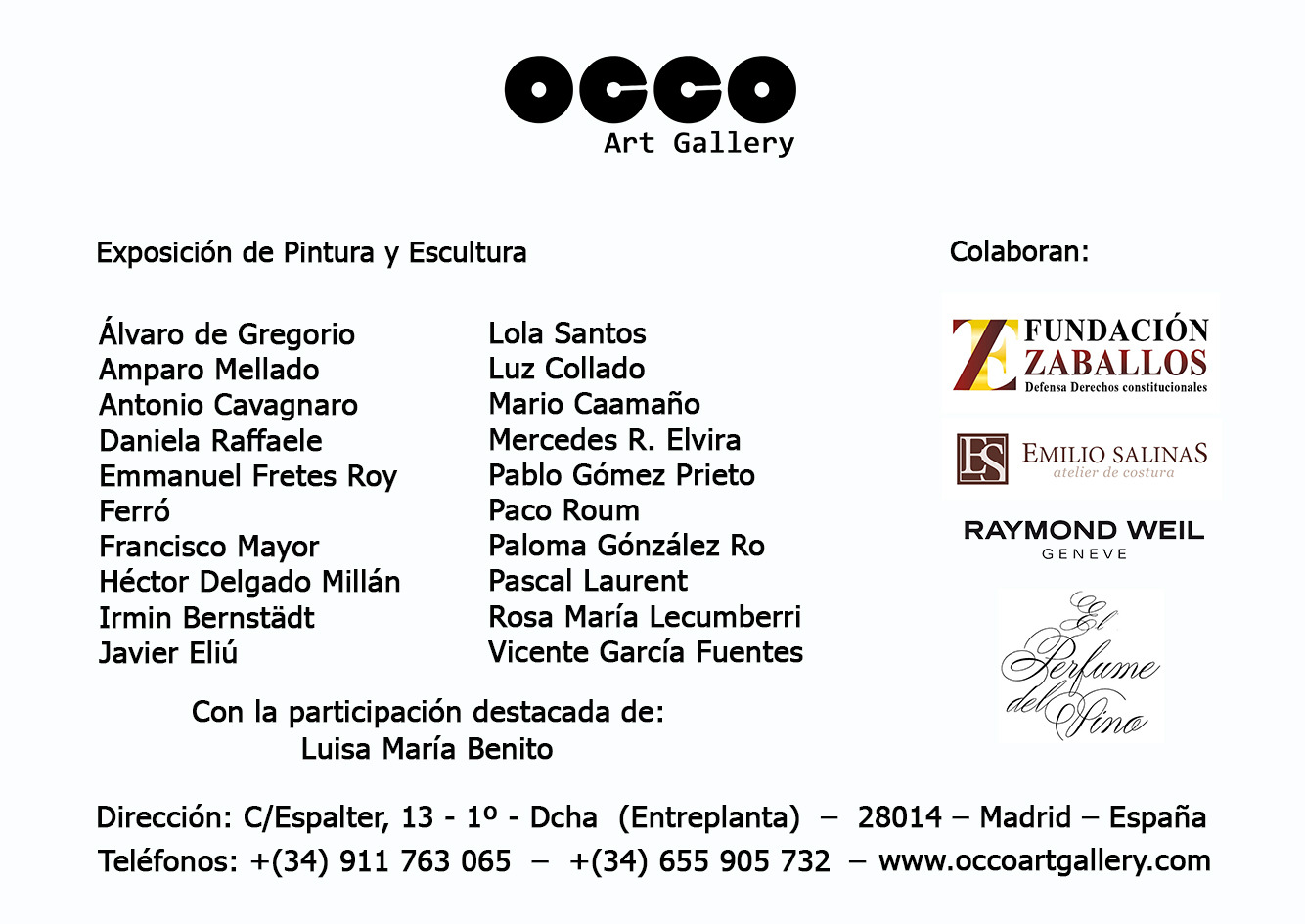 Exposición ÉGLOGA en OCCO Art Gallery OCCO Art Gallery. Calle Espalter 13. 28014 – Madrid (Spain)
