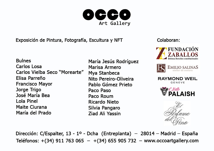 OCCO Art Gallery. Calle Espalter 13. 28014 – Madrid (Spain)