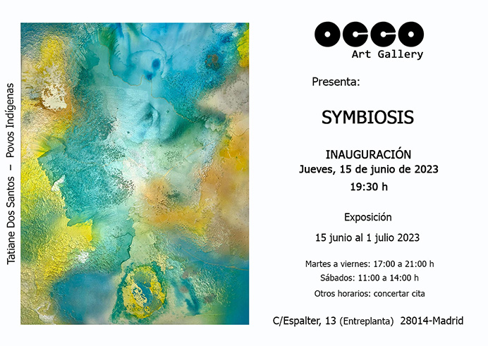 Exposición SYMBIOSIS en OCCO Art Gallery Exposición SYMBIOSIS, muestra de pintura y escultura. OCCO Art Gallery, Calle Espalter, 13 - Madrid. Del 15 de junio al 1 de julio de 2023