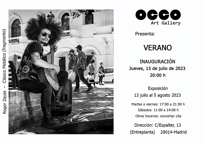Exposición VERANO 2023 VERANO, exposición de pintura, fotografía y escultura. OCCO Art Gallery, Calle Espalter, 13 - Madrid. Del 13 de julio al 5 de agosto de 2023.