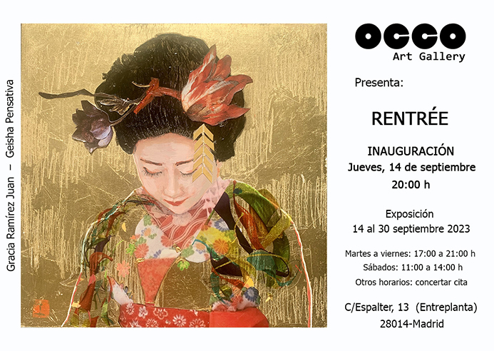 RENTRÉE, exposición de pintura, fotografía y escultura en OCCO Art Gallery, Calle Espalter, 13 - Madrid.  Del 14 al 30 de septiembre de 2023.