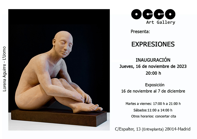 Expresiones - ANV EXPRESIONES, exposición de pintura y escultura en OCCO Art Gallery, Calle Espalter, 13 - Madrid. Del 16 de noviembre al 7 de diciembre de 2023.