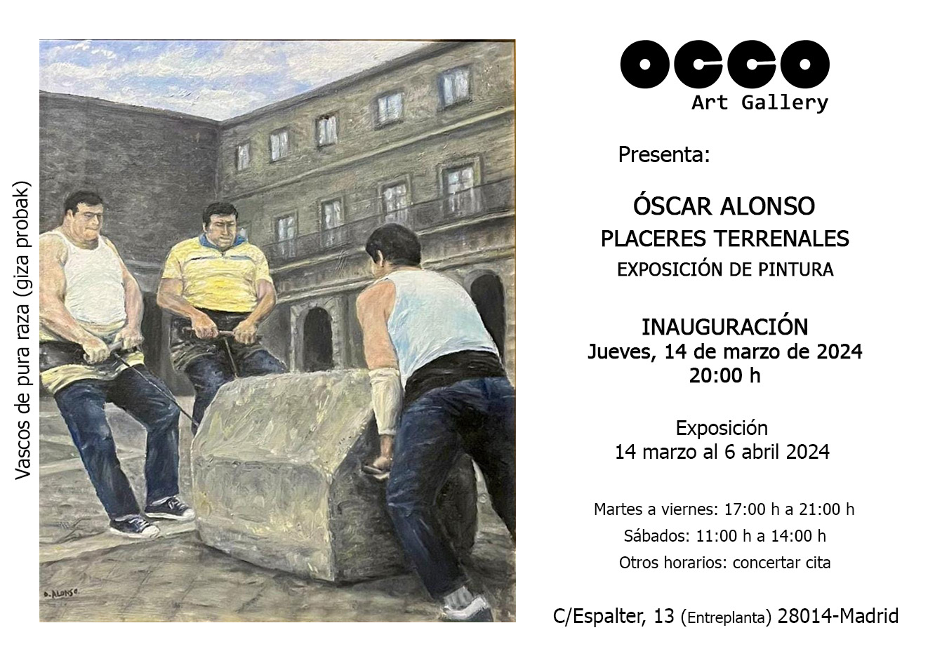 OSCAR ALONSO. PLACERES TERRENALES OCCO Art Gallery es una galería de arte, situada en Madrid, cuyo objetivo es difundir el arte en España e internacionalmente