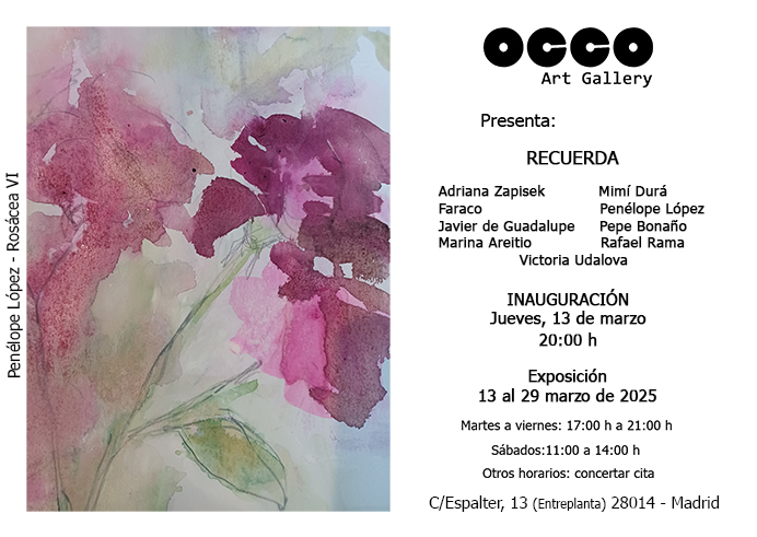 Exposicion RECUERD Exposición de arte RECUERDA. Del 13 al 8 de marzo de 2025, en OCCO Art Gallery. Calle Espalter, 13 – Madrid.