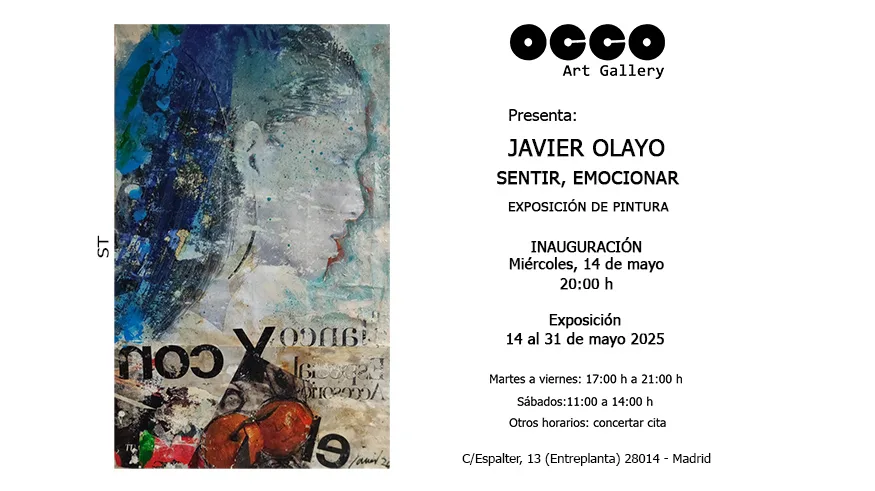 Javier Olayo, exposición SENTIR, EMOCIONAR